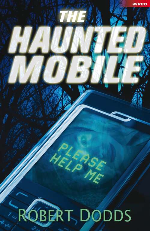 Book cover of The Haunted Mobile (Wired)