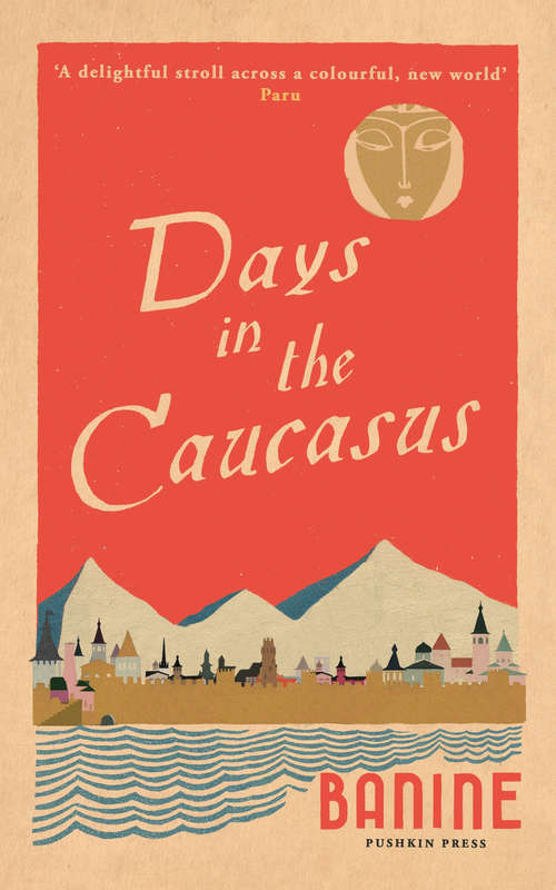 Book cover of Days in the Caucasus