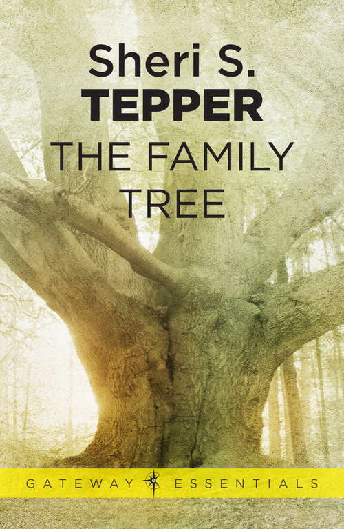 Book cover of The Family Tree (Gateway Essentials)