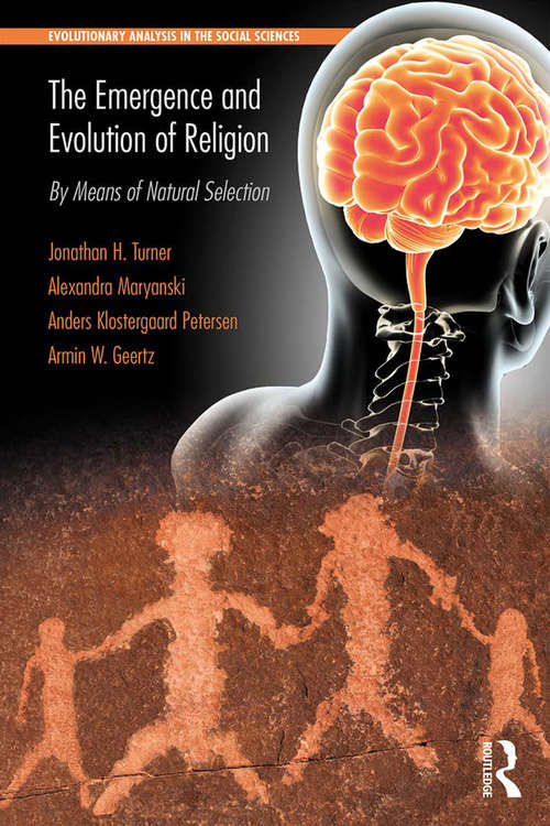Book cover of The Emergence and Evolution of Religion: By Means of Natural Selection (Evolutionary Analysis in the Social Sciences)