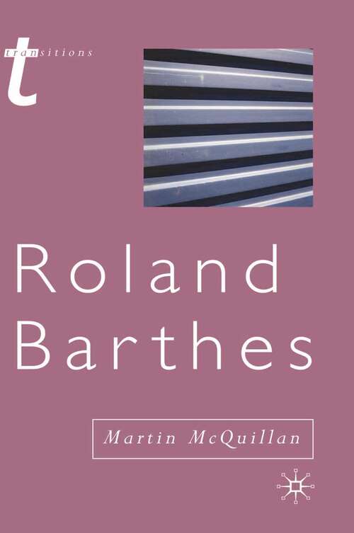 Book cover of Roland Barthes (Transitions)