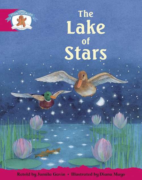 Book cover of Storyworlds, Stage 5, Once Upon A Time World: The Lake of Stars
