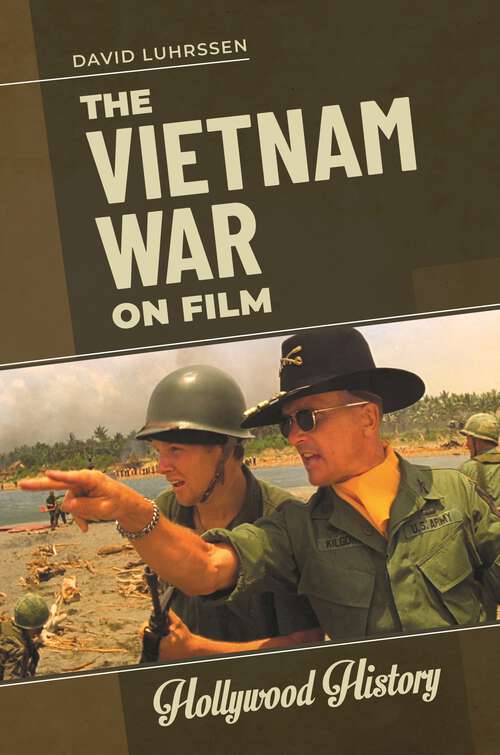 Book cover of The Vietnam War on Film (Hollywood History)