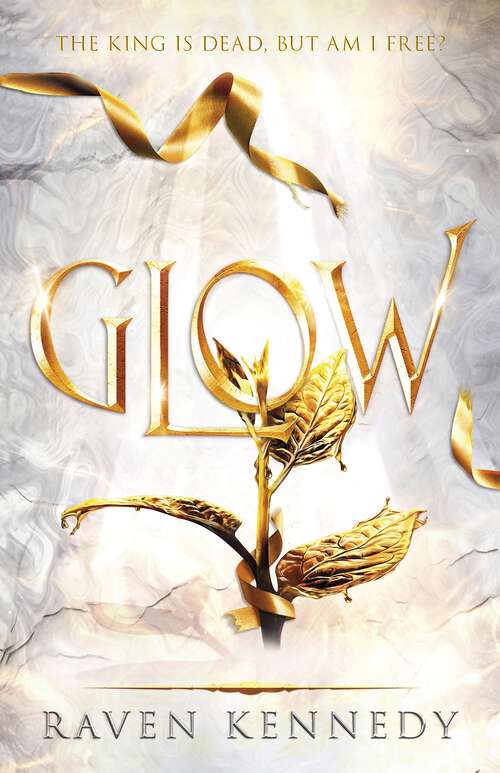 Book cover of Glow: The dark fantasy TikTok sensation that’s sold over a million copies (Plated Prisoner #4)