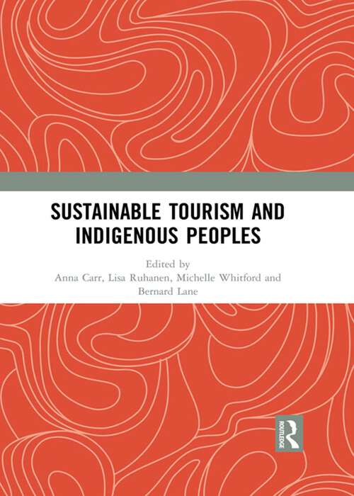 Book cover of Sustainable Tourism and Indigenous Peoples