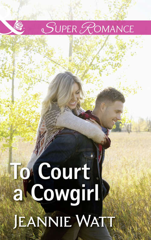 Book cover of To Court A Cowgirl (ePub edition) (The Brodys of Lightning Creek #3)