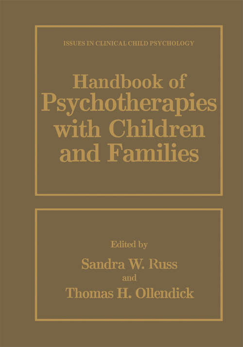 Book cover of Handbook of Psychotherapies with Children and Families (1999) (Issues in Clinical Child Psychology)