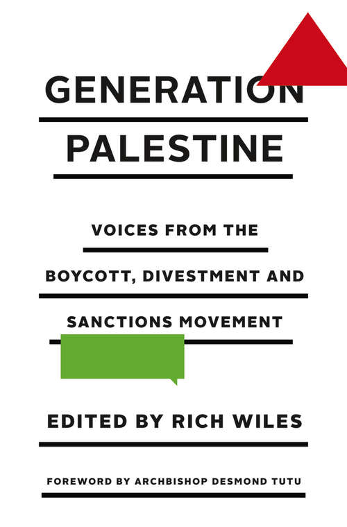 Book cover of Generation Palestine: Voices from the Boycott, Divestment and Sanctions Movement