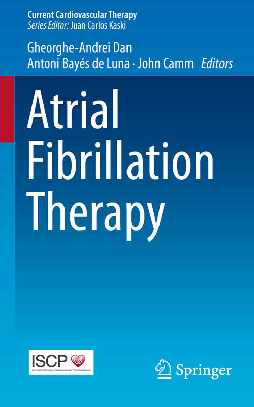 Book cover of Atrial Fibrillation Therapy (2014) (Current Cardiovascular Therapy)