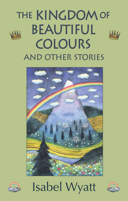 Book cover of The Kingdom of Beautiful Colours and Other Stories (2)