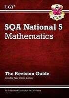 Book cover of National 5 Maths: SQA Revision Guide with Online Edition