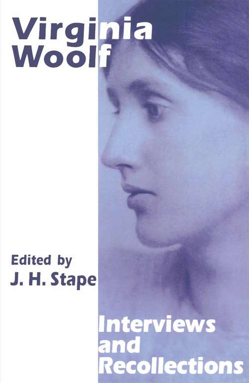 Book cover of Virginia Woolf: Interviews and Recollections (1st ed. 1995) (Interviews and Recollections)