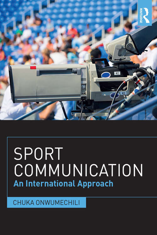 Book cover of Sport Communication: An International Approach