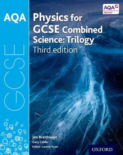 Book cover of AQA GCSE Physics for Combined Science (trilogy) Student Book (PDF)