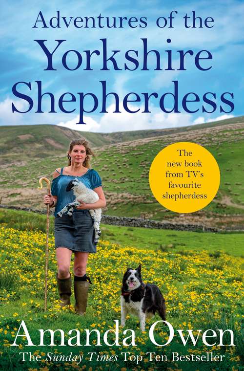 Book cover of Adventures Of The Yorkshire Shepherdess (The Yorkshire Shepherdess)