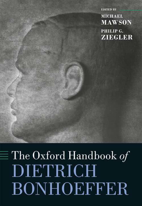 Book cover of The Oxford Handbook of Dietrich Bonhoeffer (Oxford Handbooks)