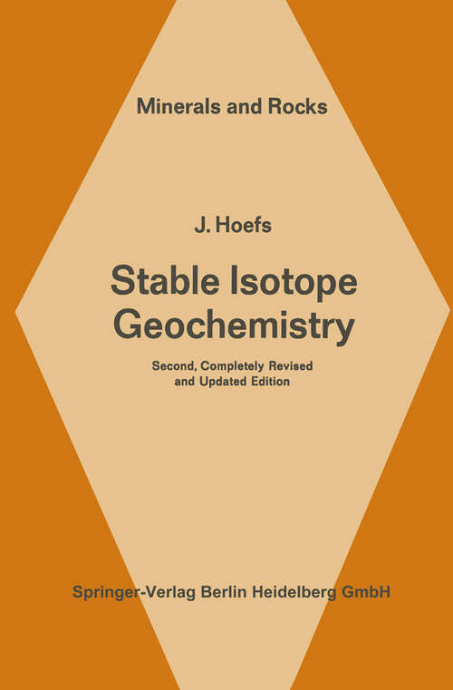 Book cover of Stable Isotope Geochemistry (2nd ed. 1980) (Minerals, Rocks and Mountains #9)