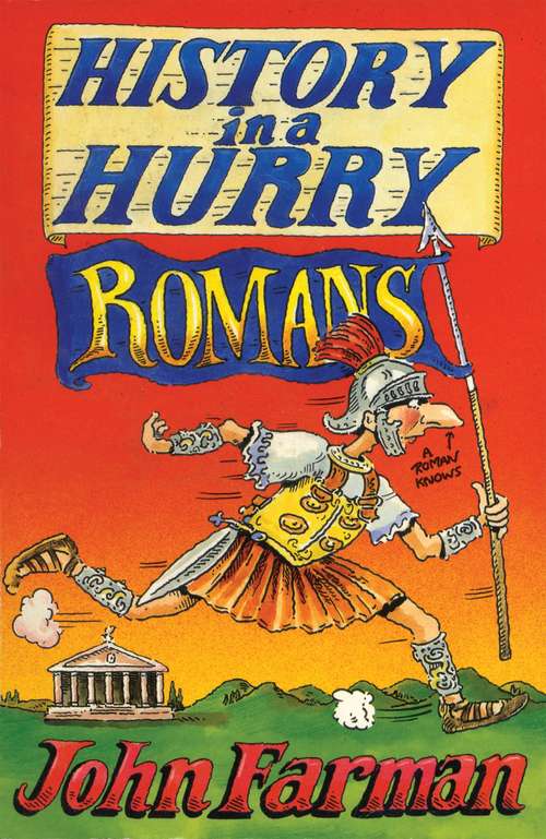Book cover of History in a Hurry: Romans (History in a Hurry #12)
