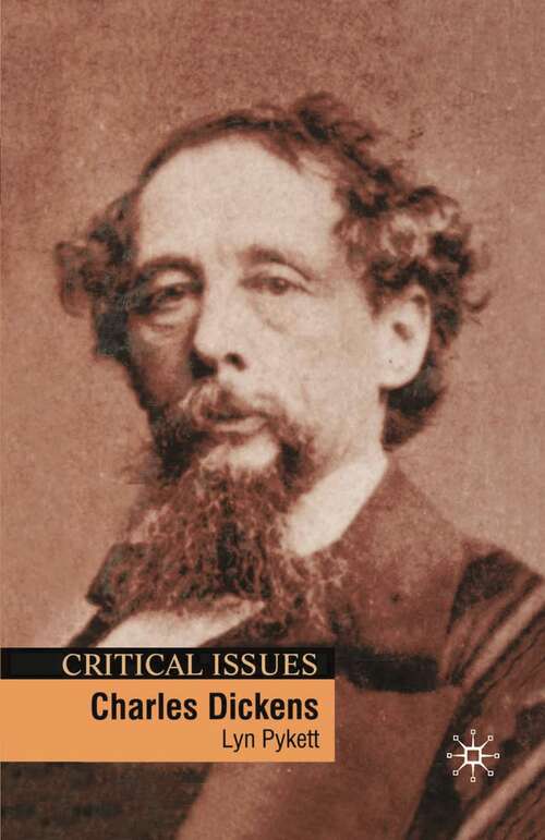 Book cover of Charles Dickens (Critical Issues)