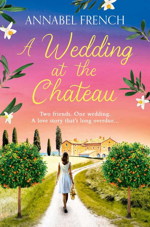 Book cover of A Wedding at the Chateau (The Chateau Series #3)
