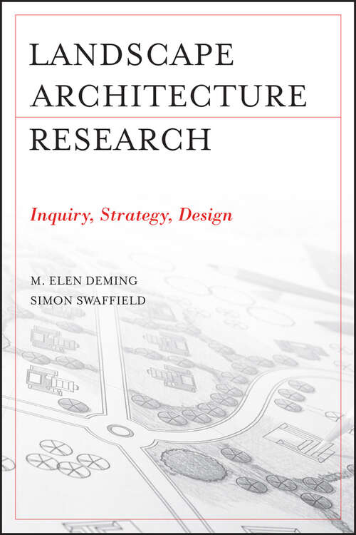 Book cover of Landscape Architectural Research: Inquiry, Strategy, Design
