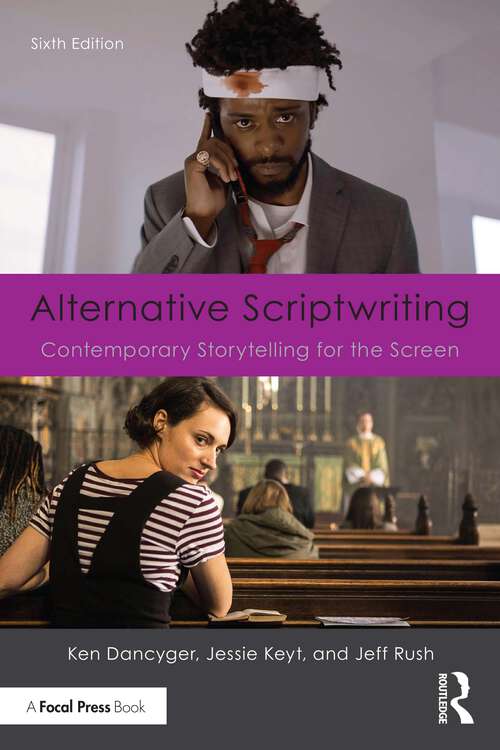 Book cover of Alternative Scriptwriting: Contemporary Storytelling for the Screen (6)