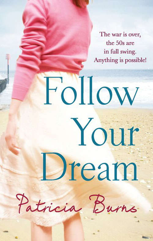 Book cover of Follow Your Dream (ePub First edition) (Mira Ser.)