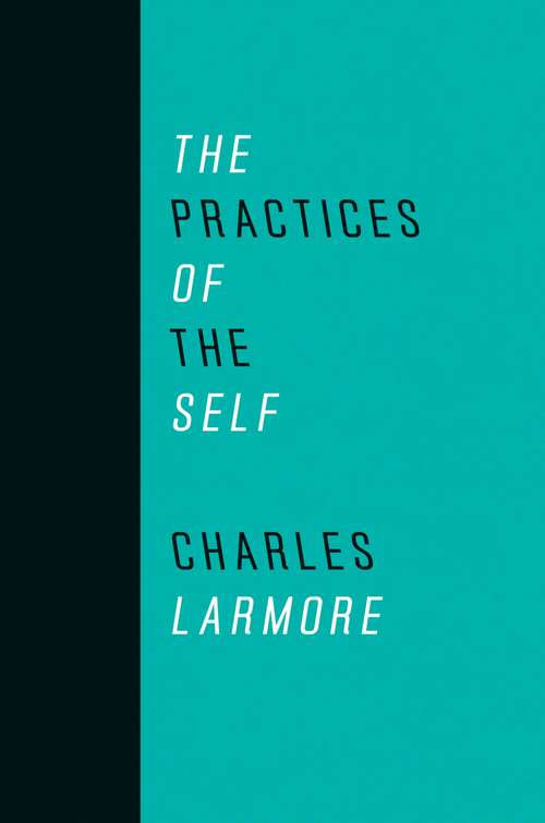 Book cover of The Practices of the Self