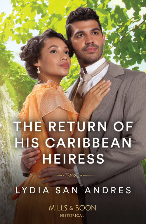 Book cover of The Return Of His Caribbean Heiress (ePub edition)
