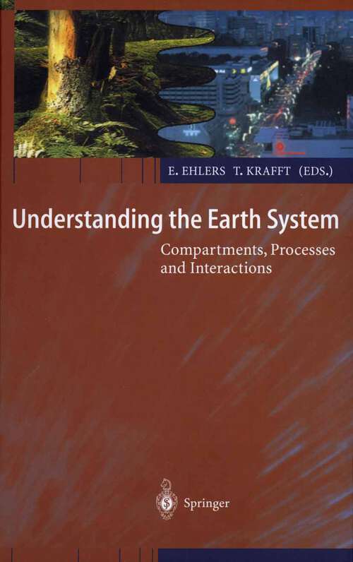 Book cover of Understanding the Earth System: Compartments, Processes and Interactions (2001)