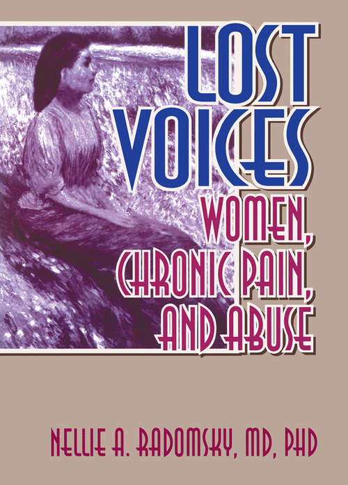 Book cover of Lost Voices: Women, Chronic Pain, and Abuse