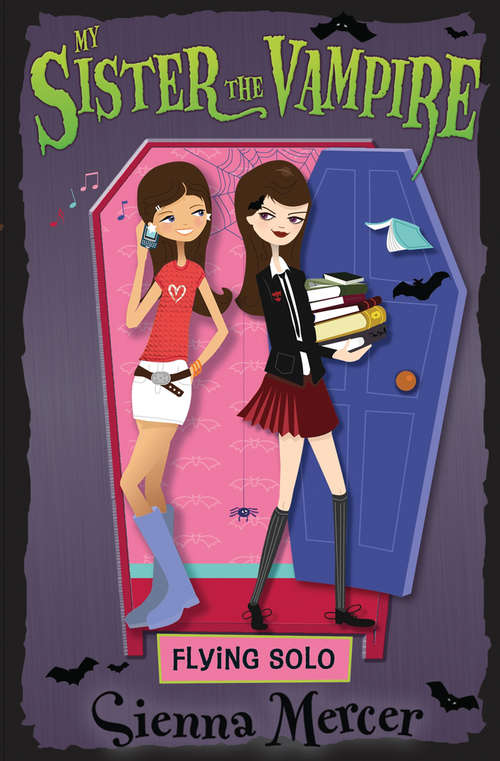 Book cover of Flying Solo (My Sister the Vampire #11)