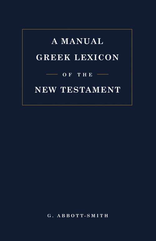 Book cover of Manual Greek Lexicon of the New Testament