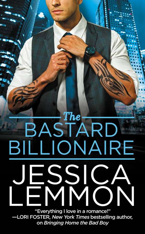 Book cover of The Bastard Billionaire (Billionaire Bad Boys #3)