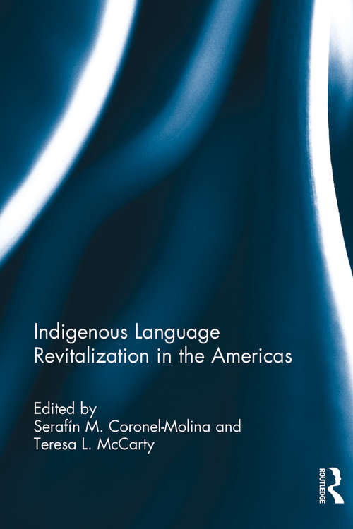 Book cover of Indigenous Language Revitalization in the Americas