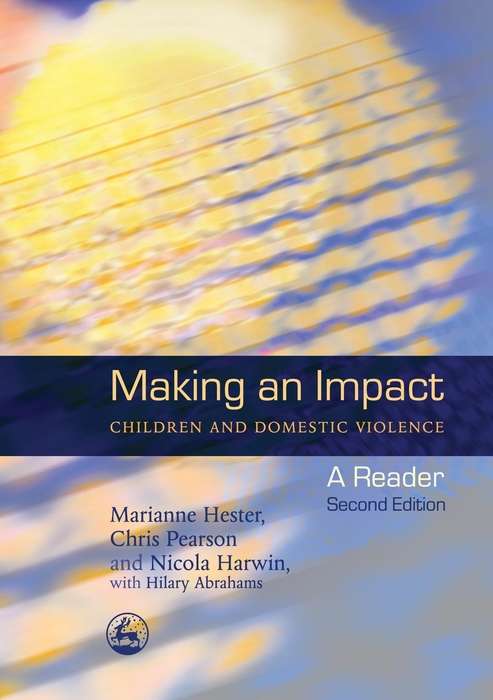 Book cover of Making an Impact - Children and Domestic Violence: A Reader