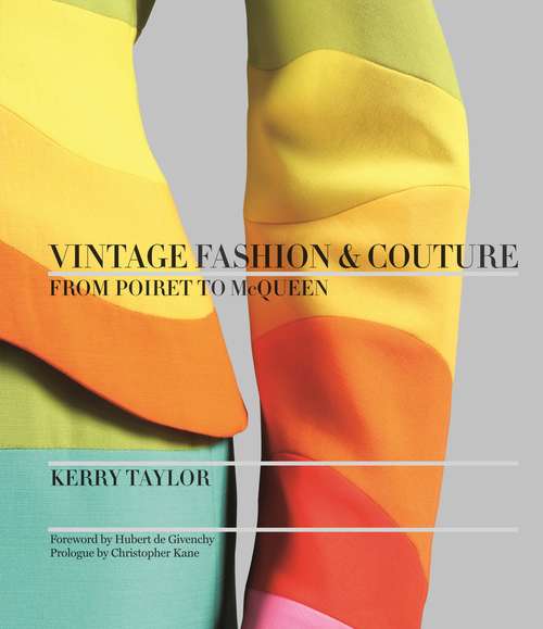 Book cover of Vintage Fashion & Couture: From Poiret to McQueen