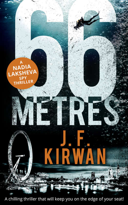 Book cover of 66 Metres (ePub First edition) (Nadia Laksheva Spy Thriller Series #1)