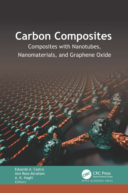Book cover of Carbon Composites: Composites with Nanotubes, Nanomaterials, and Graphene Oxide