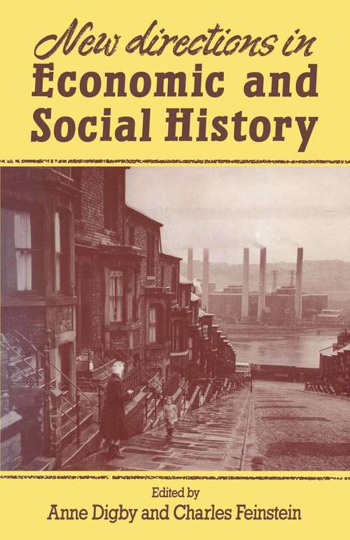 Book cover of New Directions in Economic and Social History (1st ed. 1989)