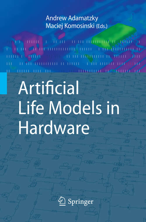Book cover of Artificial Life Models in Hardware (2009)