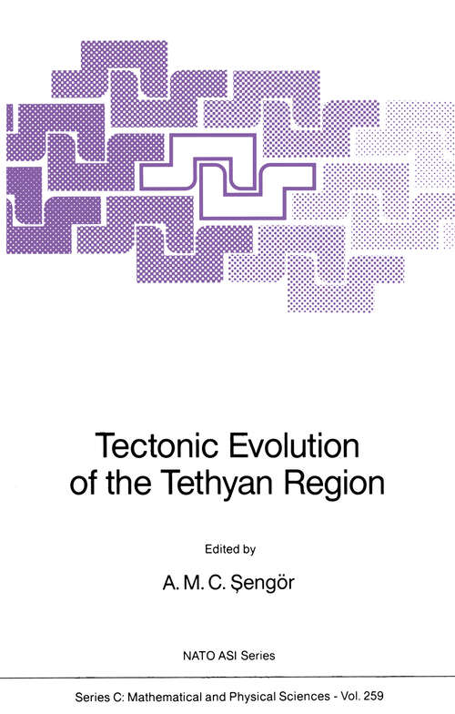 Book cover of Tectonic Evolution of the Tethyan Region (1989) (Nato Science Series C: #259)