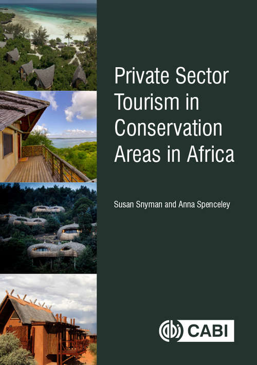 Book cover of Private Sector Tourism in Conservation Areas in Africa
