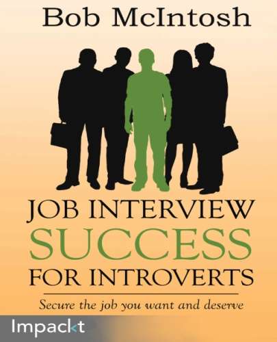 Book cover of Job Interview Success for Introverts