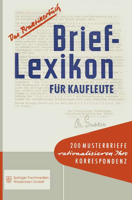 Book cover of Brief-Lexikon für Kaufleute: Ein Handbuch für die rationelle Erledigung der Korrespondenz (3. Aufl. 1961) (Brief-Lexikon-Reihe)