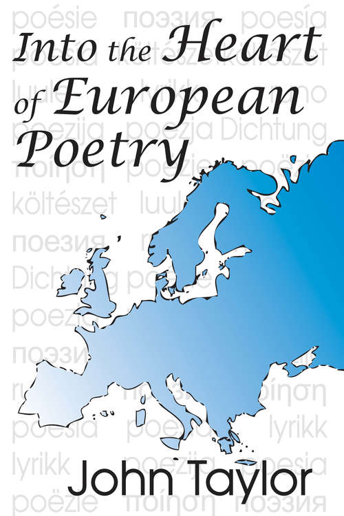 Book cover of Into the Heart of European Poetry