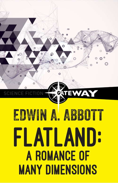 Book cover of Flatland: A Romance of Many Dimensions (Oxford World's Classics)