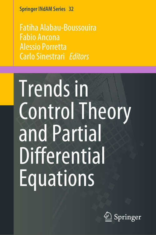 Book cover of Trends in Control Theory and Partial Differential Equations (1st ed. 2019) (Springer INdAM Series #32)