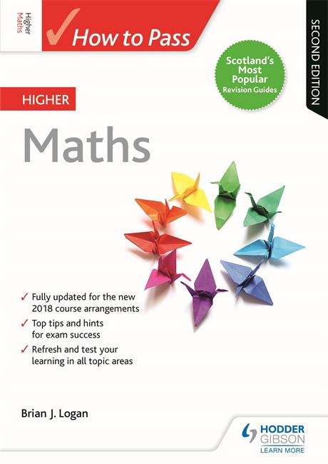 Book cover of How to Pass Higher Maths: Second Edition (How To Pass - Higher Level)