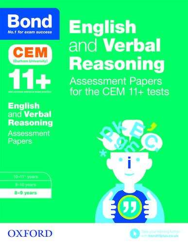 Book cover of Bond 11+ English and Verbal Reasoning Assessment Papers for the CEM 11+ tests: 8-9 years